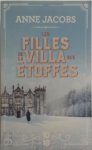 Anne Jacobs - Les filles de la villa aux étoffes