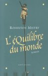 Rohinton Mistry - Romans, Nouvelles, Recits (Domaine Etranger)- Equilibre Du Monde (L')
