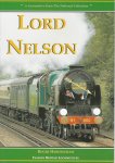 Hardingham, Roger - Lord Nelson, A Locomotive From The National Collection Hardingham, Roger - Lord Nelson, A Locomotive From The National Collection