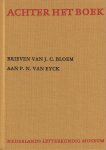 Dorleijn, G.J. (red., inl.) - Brieven van J.C. Bloem aan P.N. van Eyck [2 dln.]