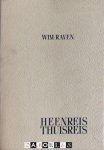 Wim Raven - Heenreis Thuisreis