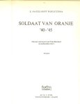 Hazelhoff  Eric Roelfzema - Soldaat van oranje  40-45