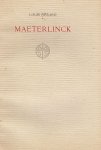 (MAETERLINCK). PIÉRARD, Louis - Maeterlinck.