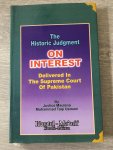 Justice Maulana Mohammad Taqi Usmani - The historic Judgment on interest, delivered in the suprème court of Pakistan