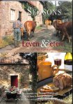 Oosterveld, Heleen - Leven & Eten van het Franse platteland