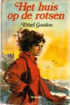 Gordon, Ethel - Het huis op de rotsen