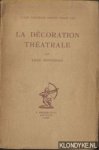 Moussinac, Léon - La décoration théâtrale