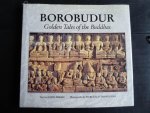Miksic, John & Marcello Tranchini - Borobudur, Golden Tales of the Buddhas