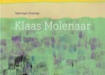 VERBERNE, Jan [Ed.] - Klaas Molenaar - Tekeningen | Drawings.