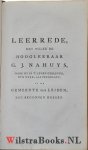 Hofstede, Petrus|Wudrian, Valentin - Convoluut mbt G.J.Nahuys 1) P. Hofstede; Het leven van Gerard Johan Nahuys  WAARBIJ:  2) NN; Leerrede met welke hoogleraar G.J. Nahuys, ware hij in het leven gebleven, in de gemeente van Leiden etc.  WAARBIJ:  3) J. C. Mohr. Overdenkingen bij ...