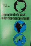 MENNES, L.B.M. & TINBERGEN, Jan & WAARDENBURG, J., George - The element of space in development planning