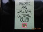 Bruens Hullenaar - Lekker eten minder calorieen/j / druk 1