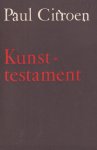 Citroen, Paul - Kunsttestament