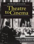 Ben Brewster, Lea Jacobs - Theatre to Cinema