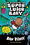 Dav Pilkey - De avonturen van super luier baby