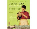 Sam Martin - How To Keep House Sam Martin - How To Keep House