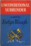 Evelyn Waugh - Unconditional Surrender