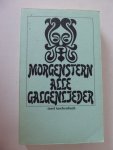 Morgenstern, Christian - Alle  Galgenlieder.,
