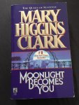 Clark, Mary Higgins - Moonlight Becomes You