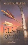 Felten, Monika - De Saga van Thale 2: Elfenkracht