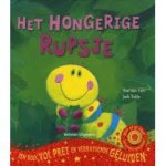 Cain, Sheridan en Jack Tickle - Het hongerige rupsje (een rumoerig prentenboek)