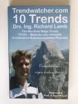 Drs ing Richard Lamb - 10 Trends, Tien Mondiale Mega Trends