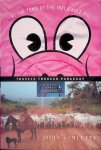 Gimlette, John - At the Tomb of the Inflatable Pig: Travels Through Paraguay