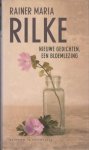 Rilke, Rainer Maria - Nieuwe gedichten. Een bloemlezing.