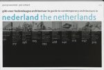 Groenendijk, Paul, Vollaard, P. - Gids voor hedendaagse architectuur in Nederland / Guide to contemporary architecture in the Netherlands