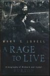 Mary S. Lovell - A Rage to Live