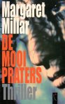 Millar, Margaret - De mooipraters