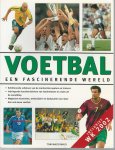 MacDonald, Tom - Voetbal een fascinerende wereld