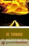 Nijenhuis, B. - De Tornado *nieuw* --- Serie Christelijke Klassieken, deel 3. Met een nawoord van Tjerk de Reus.
