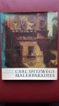 Albrecht, Manuel - Carl Spitzwegs Malerparadies