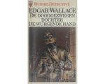 Edgar Wallace - Edgar Wallace Dubbel Detective Edgar Wallace - Edgar Wallace Dubbel Detective