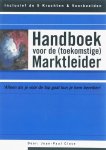 Close  J.P. - Handboek voor de (toekomstige) marktleider inclusief krachtmeter en voorbeelden
