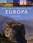 Mike Gerrard - Atlas Wereldreiziger: Europa