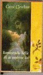 Carol Clewlow - Romantische liefde in de moderne zin