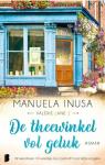 Inusa, Manuela - De theewinkel vol geluk / Vijf vriendinnen. Vijf winkeltjes. Een zoektocht naar liefde en geluk.