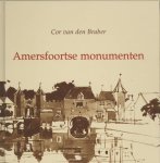 C. Van Den Braber - Amersfoortse monumenten