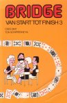 Sint, Cees / Schipperheyn, Ton - Bridge van start tot finish 3