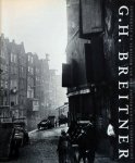 Bergsma, R. - G.H. Breitner; fotograaf en schilder van het Amsterdamse stadsgezicht / druk 1