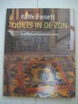 Fassett, K. - Quilts in de zon / 20 Ontwerpen voor patchwork