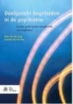 Mark van der Gaag, Jenneke van der Plas - Doelgericht begeleiden in de psychiatrie