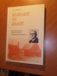 Viegen, C van Jr. - Van geslacht tot geslacht. Hervormd Achterberg en het levenswerk van Coenraad van Viegen V.D.M.