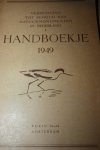  - Vereeniging tot behoud van Natuurmonumenten in Nederland HANDBOEKJE 1949 met als bijlage 2e aanvulling 1954