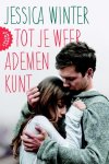 Jessica Winter - Julia en Jeremy 1 -   Tot je weer ademen kunt