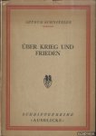 Schnitzler, Arthur - Über Krieg und Frieden