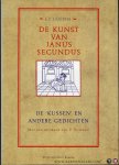 Guepin, J. - De kunst van Janus Secundus. De 'Kussen' en andere gedichten