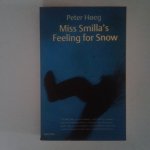 Hoeg, Peter - Miss Smilla's Feeling for Snow Hoeg, Peter - Miss Smilla's Feeling for Snow